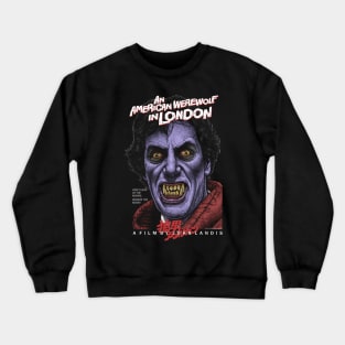 An American werewolf In London, Beware the moon, Cult Classic Crewneck Sweatshirt